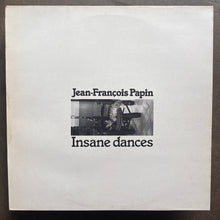 Jean-François Papin – Insane Dances