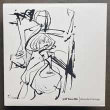 Jeff Fuccillo – Disturbed Strings