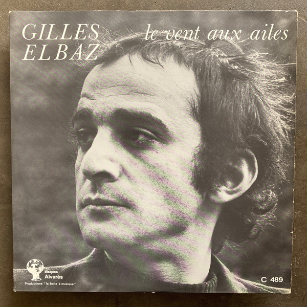 Gilles Elbaz – Le Vent Aux Ailes