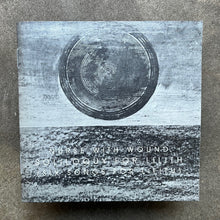 Nurse With Wound – Soliloquy For Lilith (Six Songs For Lilitu)