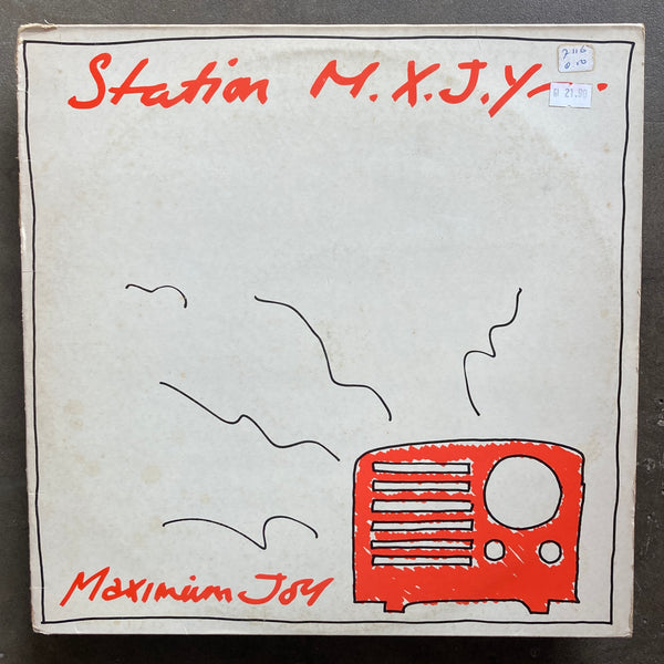 Maximum Joy – Station M.X.J.Y.
