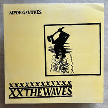 Mpoe Grvoves – The Waves