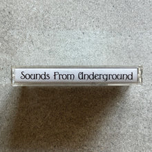 Sounds From Underground – Sounds From Underground