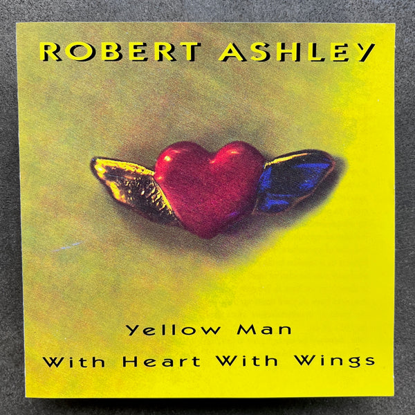 Robert Ashley – Yellow Man With Heart With Wings