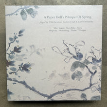 Vikki Jackman, Andrew Chalk & Jean-Nöel Rebilly – A Paper Doll's Whisper Of Spring
