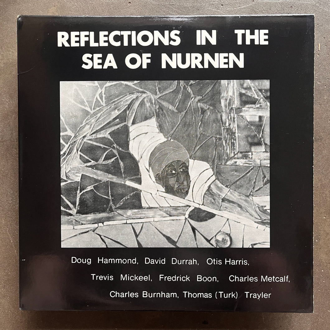 Doug Hammond & David Durrah – Reflections In The Sea Of Nurnen