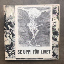 Arbete & Fritid  – Se Upp För Livet