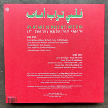 Various – My Heart Is Dust Before Him: 21st Century Gasba From Algeria