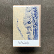 Early Music - Old Strings