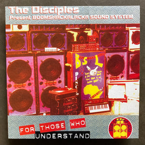 The Disciples  – For Those Who Understand