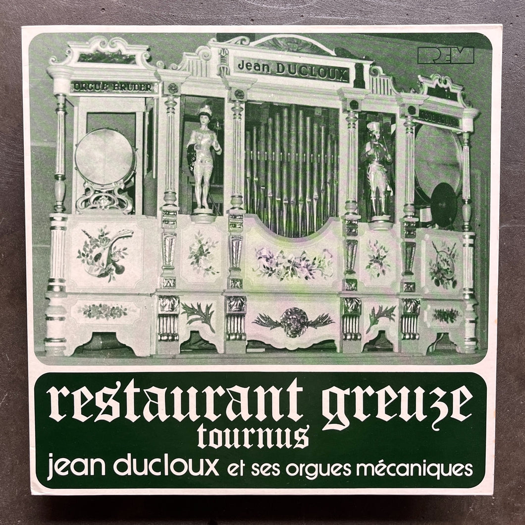 Jean Ducloux Et Ses Orgues Mécaniques – Restaurant Greuze Tournus