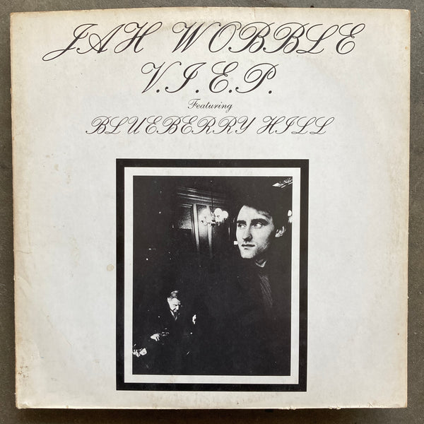 Jah Wobble – V.I.E.P. Featuring Blueberry Hill