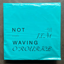 Not Waving / Jim O'Rourke – Side A / Side B