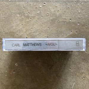 Carl Matthews – Aksu