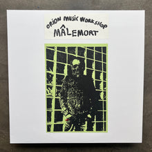 Orion Music Workshop - Mâlemort