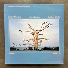 Master Musicians Of Tanzania – Mateso