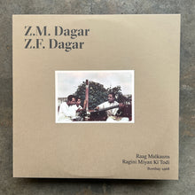 Z.M. Dagar, Z.F. Dagar – Raag Malkauns - Ragini Miyan Ki Todi (Bombay 1968)