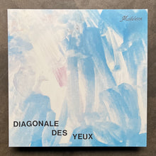 Diagonale Des Yeux – Madeleine