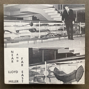 Lloyd Miller – Near And Far East