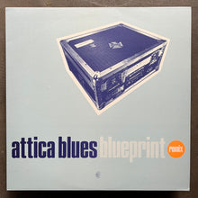 Attica Blues – Blueprint (Remixes)