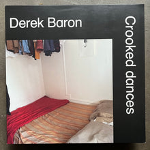 Derek Baron  – Crooked Dances
