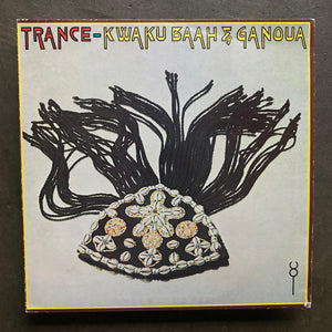 Kwaku Baah & Ganoua – Trance
