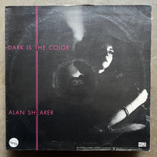 Alan Shearer – Dark Is The Color