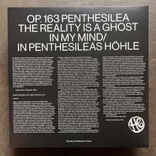 Henning Christiansen – Op. 163 Penthesilea / The Reality Is A Ghost In My Mind / In Penthesileas Höhle