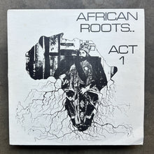 Bullwackies All Stars – African Roots Act 1