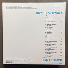 Yan Tregger – Ducks & Drakes