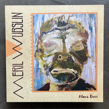 Meril Wubslin – Alors Quoi