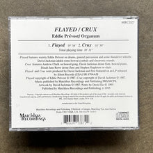 Eddie Prévost / Organum – Flayed / Crux