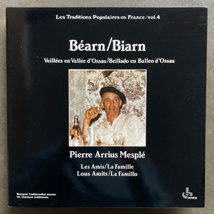 Pierre Arrius Mesplé – Béarn / Biarn - Veillées En Vallée D'Ossau / Beillado En Balleo D'Ossau