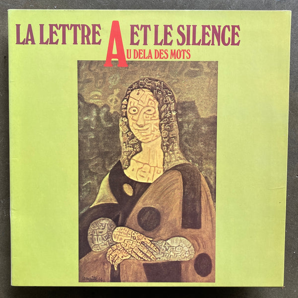 Maurice Lemaître – La Lettre Et Le Silence / Au Dela Des Mots