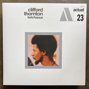 Clifford Thornton – Ketchaoua