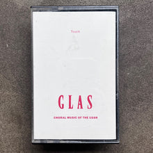 Unknown Artist – Glas (Choral Music Of The USSR)