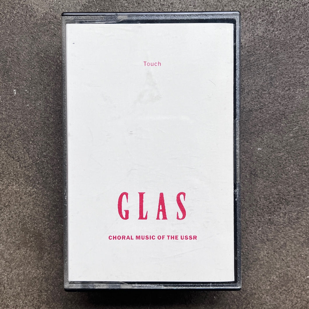 Unknown Artist – Glas (Choral Music Of The USSR)