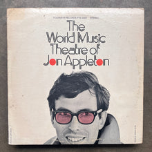 Jon Appleton – The World Music Theatre Of Jon Appleton