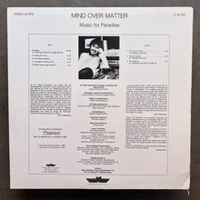 Mind Over Matter – Music For Paradise
