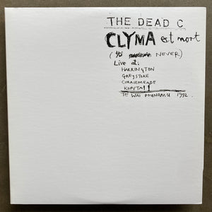 The Dead C – Clyma Est Mort / Tentative Power