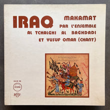 Ensemble Al Tchālghī Al Baghdādī  - Yusuf Ὀmar  – Iraq: Makāmāt