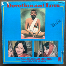 Arundhati Bhaumik, Hemant Kumar – Devotion and Love