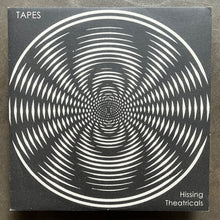 Tapes  – Hissing Theatricals EP