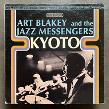 Art Blakey And The Jazz Messengers – Kyoto