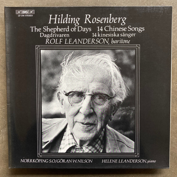 Hilding Rosenberg, Rolf Leanderson, Norkköping S.O., Göran W Nilson, Helene Leanderson – The Shepherd Of Days = Dagdrivaren / 14 Chinese Songs = 14 Kinesiska Sånger