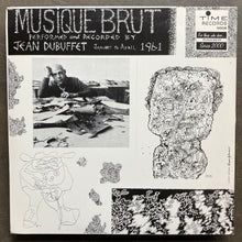 Jean Dubuffet – Musique Brut