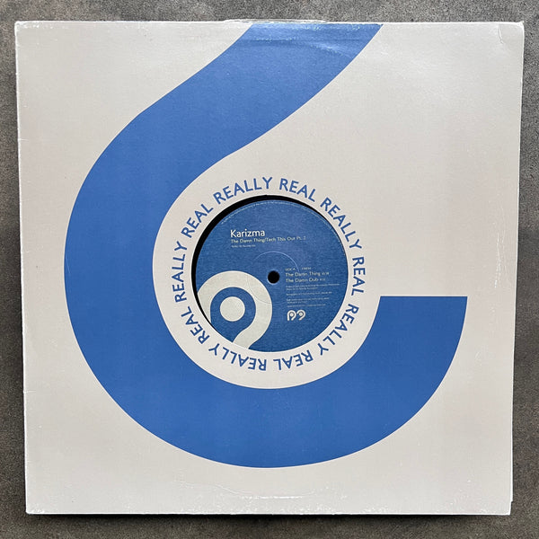 Karizma – The Damn Thing / Tech This Out Pt. 2