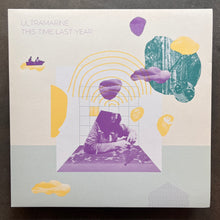 Ultramarine – This Time Last Year