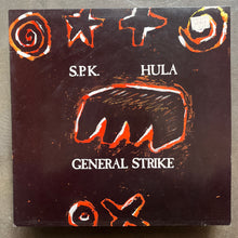 S.P.K., Hula, General Strike ‎– System Of Flux & Energies