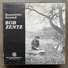 Bob Zentz – Beaucatcher Farewell